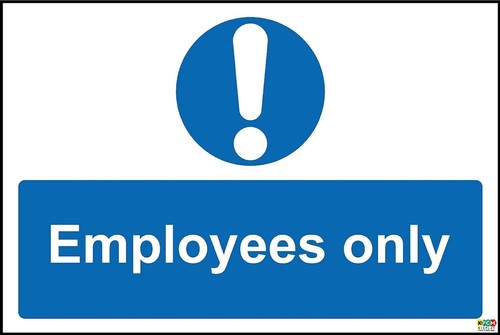 Employees only safety sign - employees,