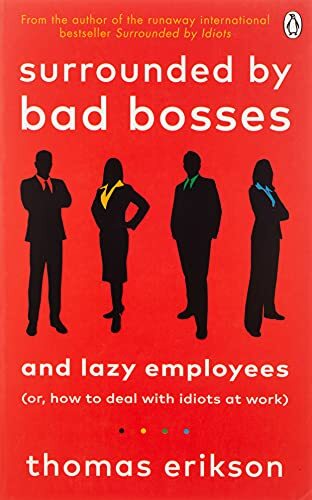 Surrounded bad bosses and - surrounded, by