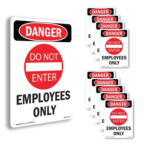 Employees only osha danger - employees,