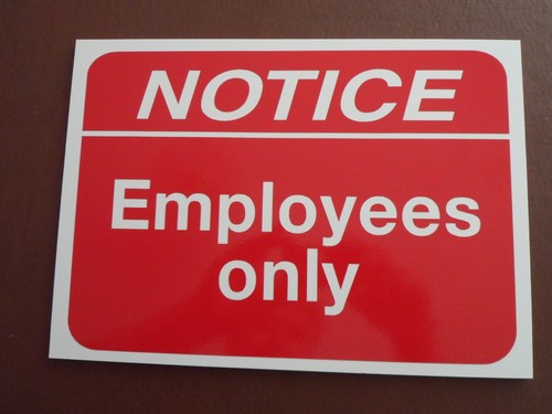 Employees only rigid - -,