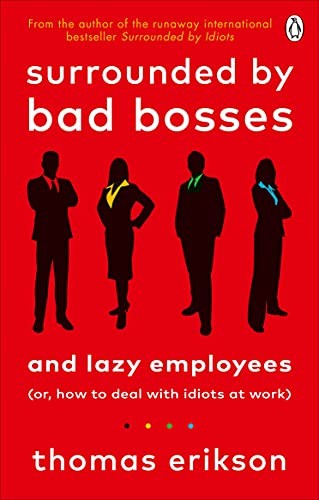 Surrounded bad bosses and - bosses,