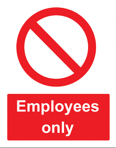 Employees only safety warning - safety,