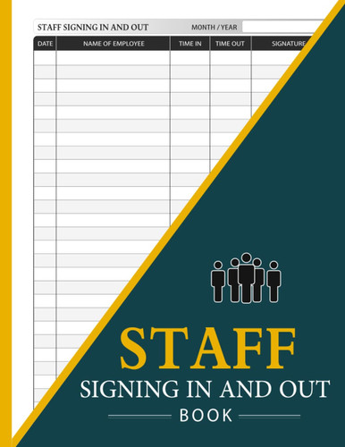 Staff signing and - in, out
