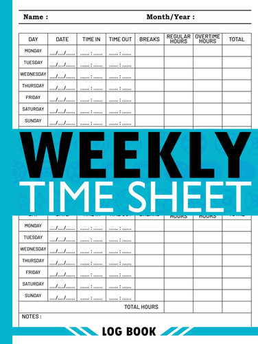 Weekly time sheet log - weekly, book